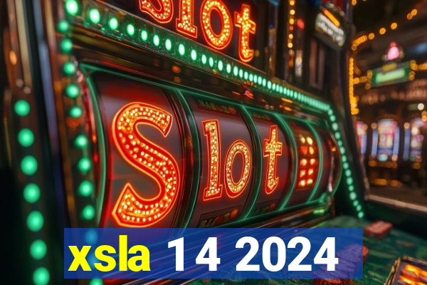 xsla 1 4 2024