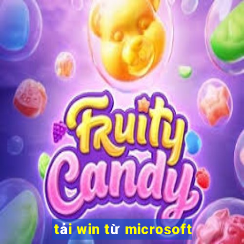 tải win từ microsoft