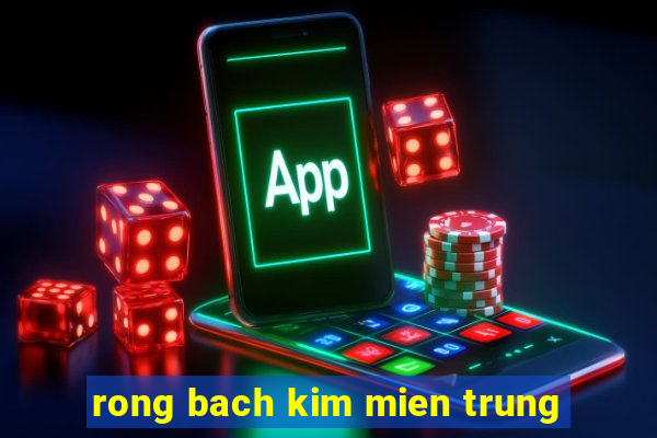 rong bach kim mien trung