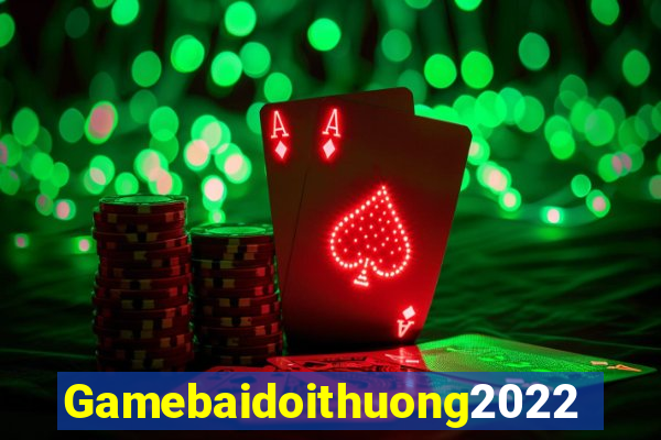 Gamebaidoithuong2022 Game Bài Mới