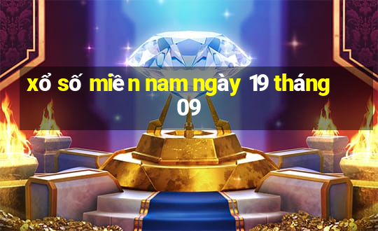 xổ số miền nam ngày 19 tháng 09