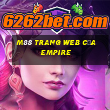 M88 Trang web của Empire