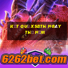 Kết quả XSBTH ngày thứ năm