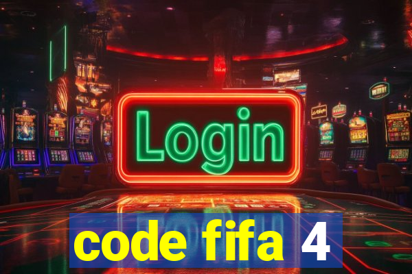 code fifa 4