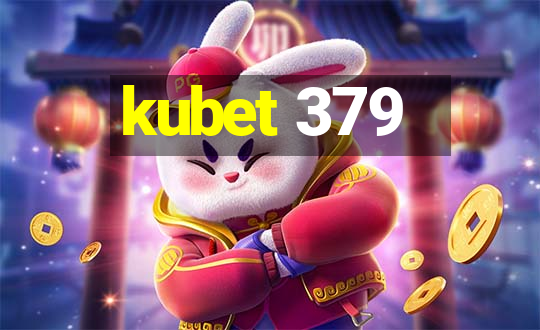 kubet 379