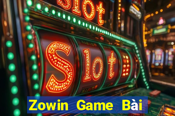 Zowin Game Bài Tiền Thật