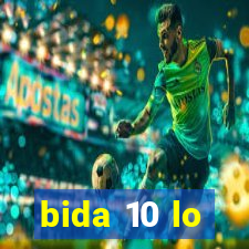 bida 10 lo