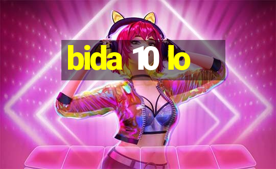 bida 10 lo