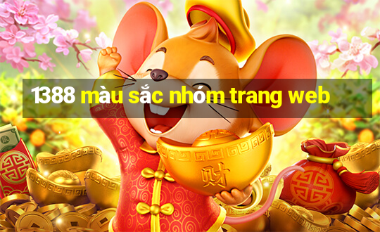 1388 màu sắc nhóm trang web