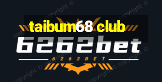 taibum68 club