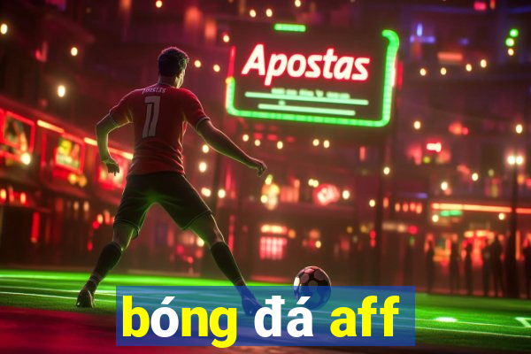 bóng đá aff