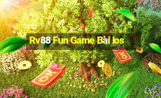 Rv88 Fun Game Bài Ios