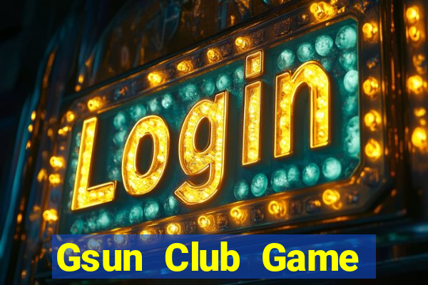 Gsun Club Game Bài Khuyến Mãi