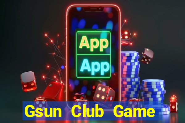 Gsun Club Game Bài Khuyến Mãi