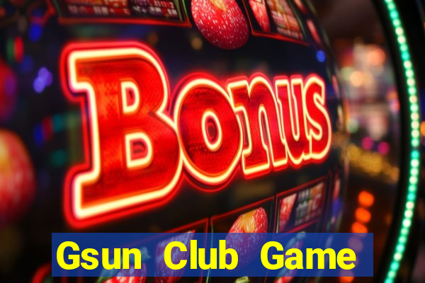 Gsun Club Game Bài Khuyến Mãi