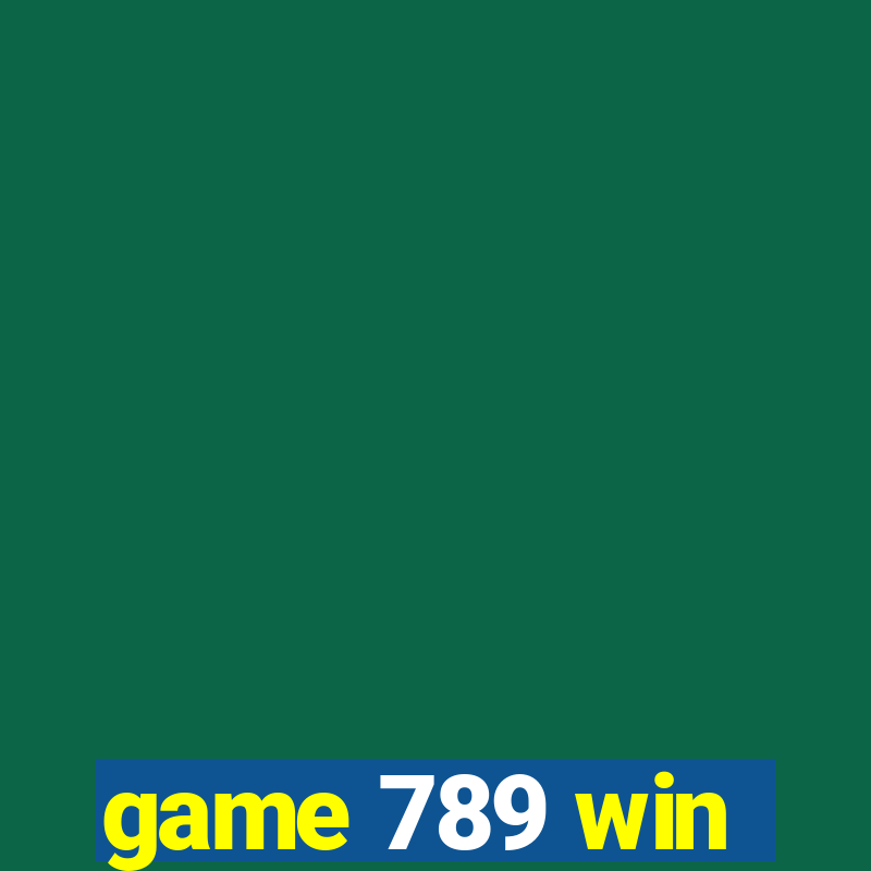 game 789 win