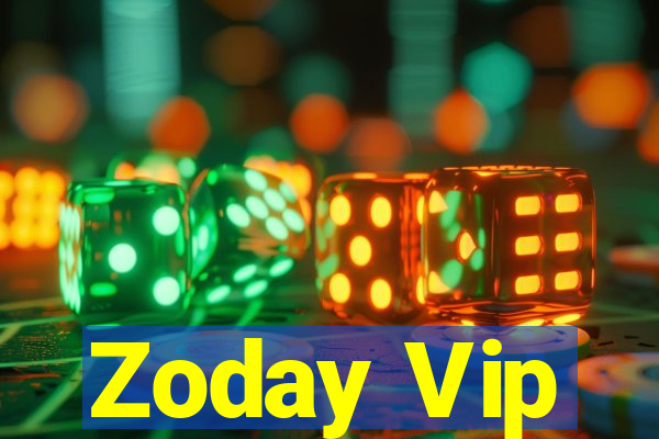 Zoday Vip