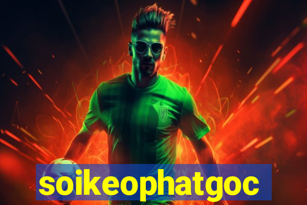 soikeophatgoc