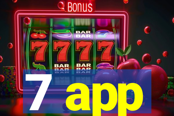 7 app