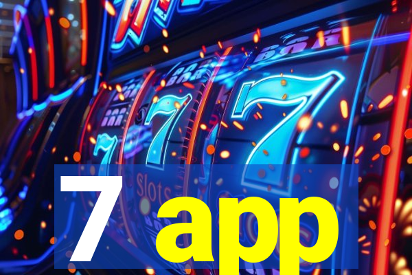 7 app