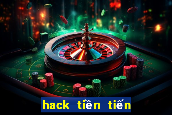 hack tiền tiến lên miền nam