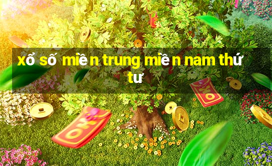 xổ số miền trung miền nam thứ tư