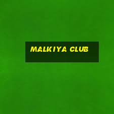 malkiya club