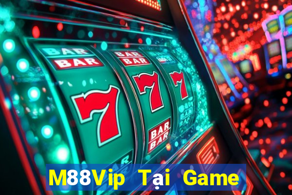 M88Vip Tại Game Bài B52