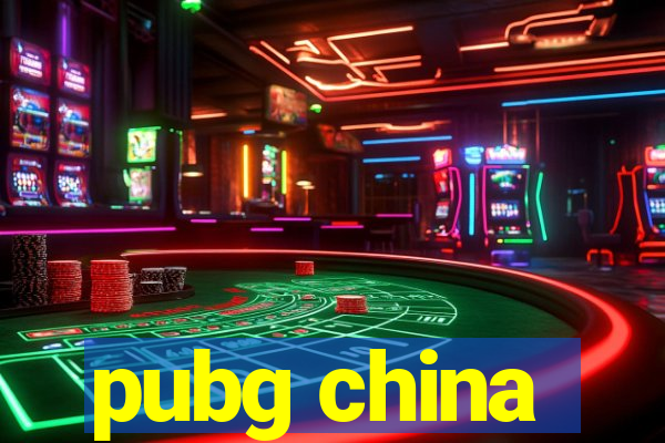 pubg china