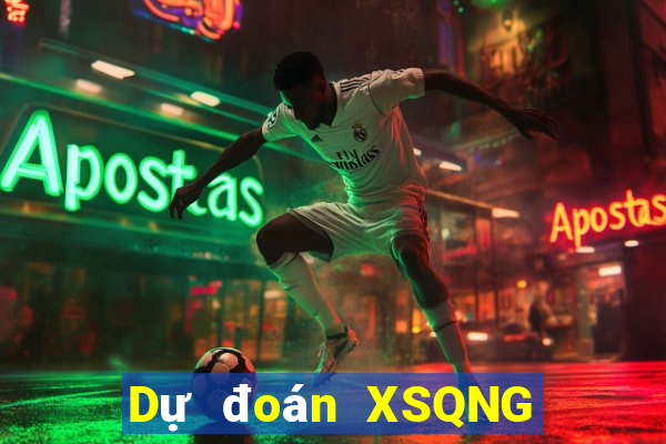 Dự đoán XSQNG ngày 5