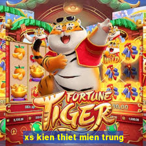 xs kien thiet mien trung