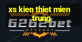 xs kien thiet mien trung