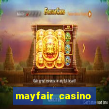 mayfair casino welcome bonus