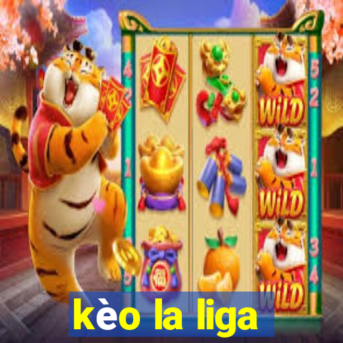 kèo la liga