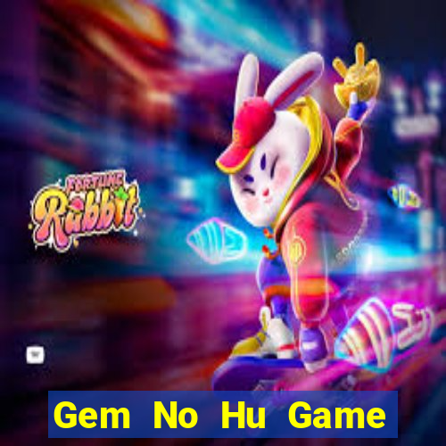 Gem No Hu Game Bài 888B