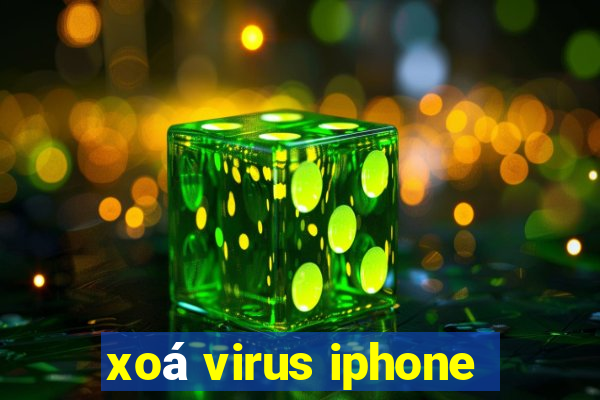 xoá virus iphone