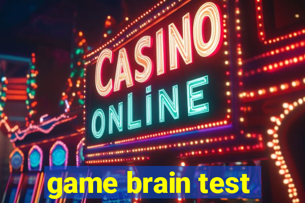 game brain test