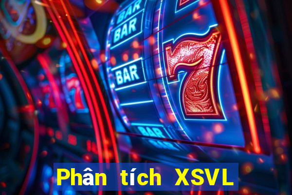 Phân tích XSVL Thứ 5