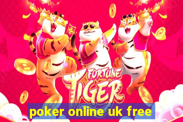 poker online uk free