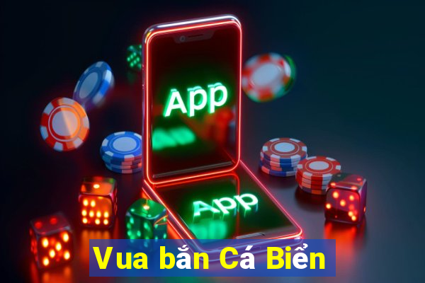 Vua bắn Cá Biển