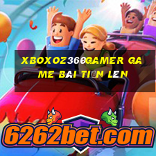 Xboxoz360Gamer Game Bài Tiến Lên