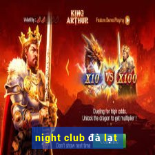 night club đà lạt