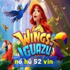 nổ hũ 52 vin