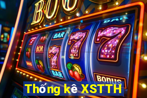 Thống kê XSTTH