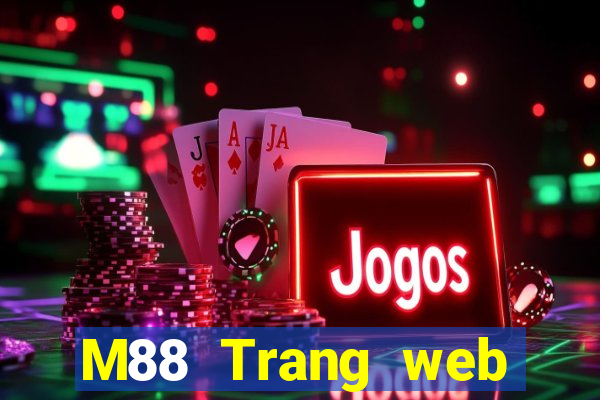 M88 Trang web của Oriental Royal giải trí