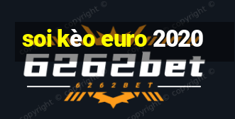 soi kèo euro 2020