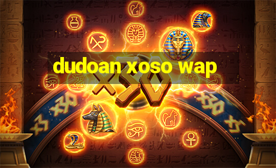 dudoan xoso wap