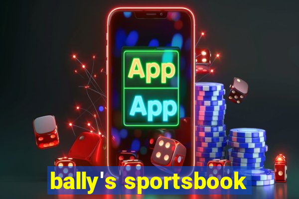 bally's sportsbook