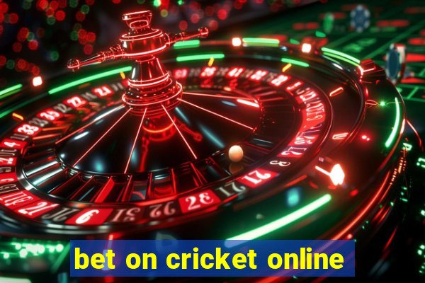 bet on cricket online