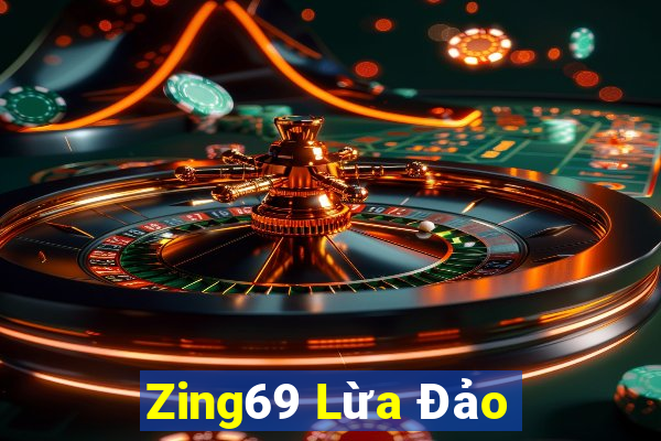 Zing69 Lừa Đảo